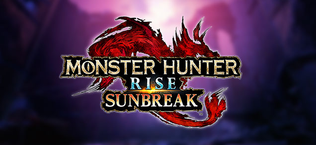 MONSTER HUNTER RISE: SUNBREAK